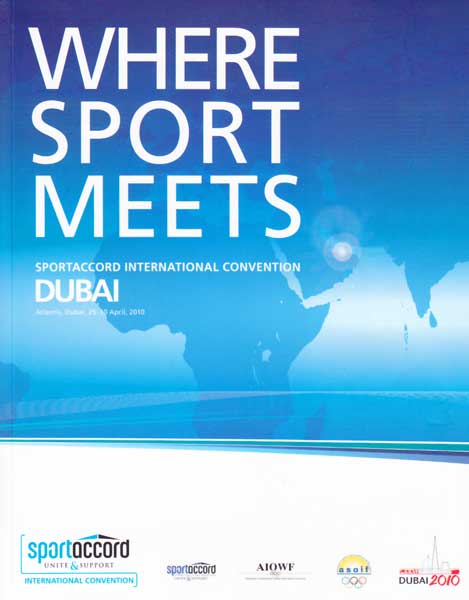 Dubai 2010 – Where Sport Meets